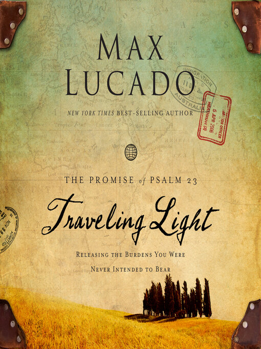 Title details for Traveling Light by Max Lucado - Wait list